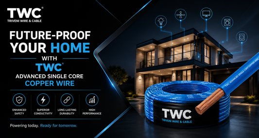 Future-Proof Your Home with TWC Advanced Single Core Copper Wires